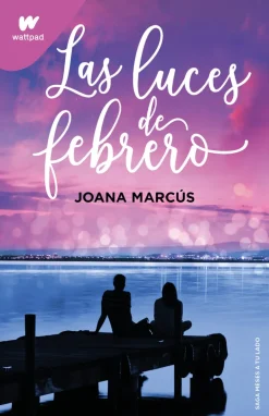 LAS LUCES DE FEBRERO