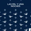 LAS MIL Y UNA NOCHES