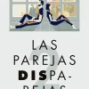 LAS PAREJAS DISPAREJAS VOL. II