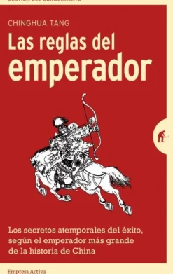 LAS REGLAS DEL EMPERADOR