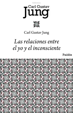 LAS RELACIONES ENTRE EL YO Y EL INCONSCIENTE