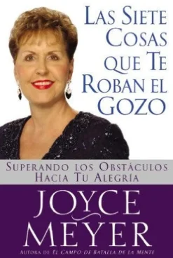 LAS SIETE COSAS QUE TE ROBAN EL GOZO