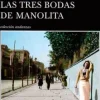 LAS TRES BODAS DE MANOLITA