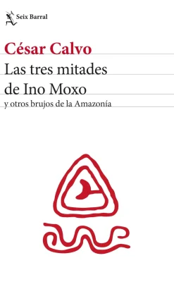 LAS TRES MITADES DE INO MOXO