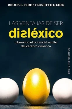 LAS VENTAJAS DE SER DISLEXICO