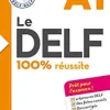 LE DELF - 100% RÉUSSITE - A1 - LIVRE + CD