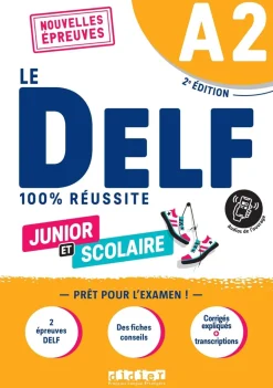 LE DELF SCOLAIRE ET JUNIOR A2 2022 100 % REUSSITE - LIVRE + DIDIERFLE.APP