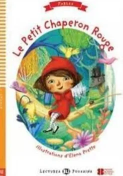 LE PETIT CHAPERON ROUGE + MULTI-ROM (LECT. FRANCES INFANTIL)