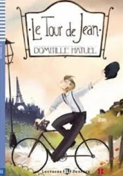 LE TOUR DE JEAN + AUDIO CD (LECT. FRANCES JUVENIL)