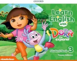 LEARN ENGLISH WITH DORA THE EXPLORER LEVEL 3 SB