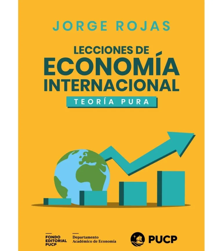 LECCIONES DE ECONOMÍA INTERNACIONAL: TEORÍA PURA