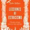 LECCIONES DE ESTOICISMO