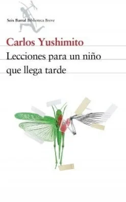 LECCIONES PARA UN NIÑO QUE LLEGA TARDE