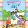 LEE Y APRENDE: MI PRIMERA BIBLIA    *