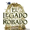 LEGADO ROBADO, EL
