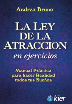 LEY DE LA ATRACCION EN EJERCICIOS, LA
