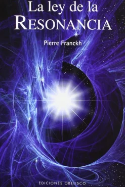 LEY DE LA RESONANCIA, LA