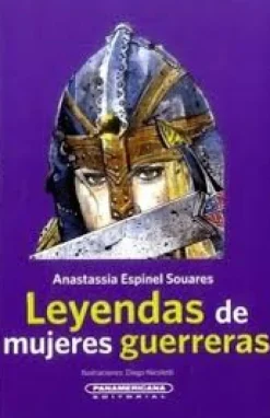 LEYENDAS DE MUJERES GUERRERAS