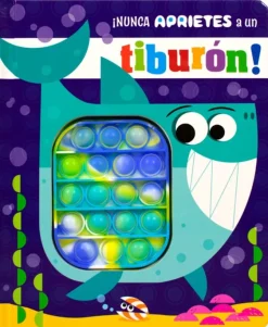 LIBRO CON TEXTURA: NUNCA APRIETES A UN TIBURÓN