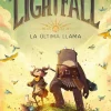 LIGHTFALL - LA ÚLTIMA LLAMA
