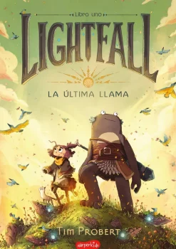 LIGHTFALL - LA ÚLTIMA LLAMA