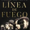 LINEA DE FUEGO