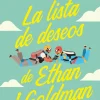 LISTA DE DESEOS DE ETHAN J. GOLDMAN