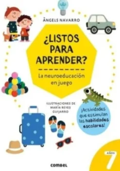 LISTOS PARA APRENDER - LA NEUROEDUCACION EN JUEGO 7 AÑOS
