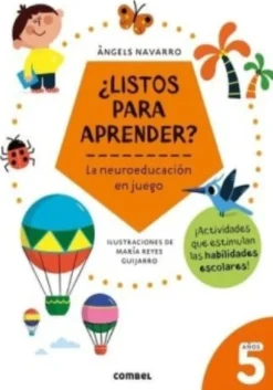 LISTOS PARA APRENDER - LA NEUROEDUCACION EN JUEGO 5 AÑOS