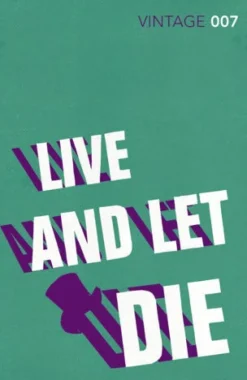 LIVE AND LET DIE