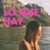 LO QUE HAY
