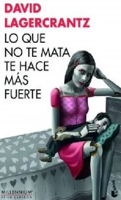 LO QUE NO TE MATA TE HACE MAS FUERTE