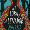 LOBA Y EL LEÑADOR, LA
