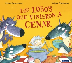 LOBOS QUE VINIERON A CENAR, LOS