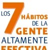 LOS 7 HÁBITOS DE LA GENTE ALTAMENTE EFECTIVA ED.RE