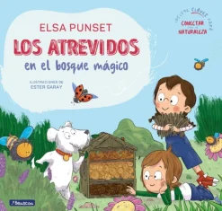 LOS ATREVIDOS EN EL BOSQUE MAGICO