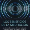 LOS BENEFICIOS DE LA MEDITACION