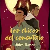 LOS CHICOS DEL CEMENTERIO