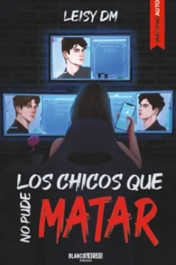 LOS CHICOS QUE NO PUDE MATAR