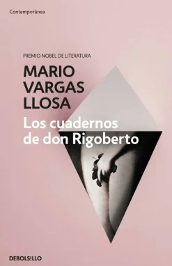 LOS CUADERNOS DE DON RIGOBERTO