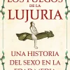 LOS FUEGOS DE LA LUJURIA