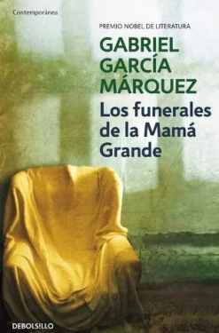 LOS FUNERALES DE LA MAMA GRANDE