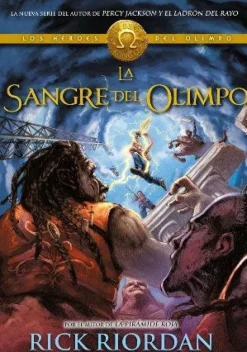 LOS HEROES DEL OLIMPO 5. LA SANDRE DEL OLIMPO