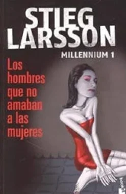 LOS HOMBRES QUE NO AMABAN A LAS MUJERES