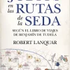 LOS JUDÍOS EN LAS RUTAS DE LA SEDA