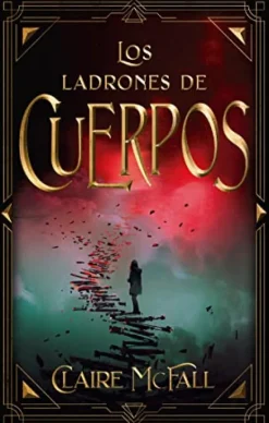 LOS LADRONES DE CUERPOS