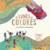 LOS LUNES DE COLORES. UN BIBLIOMÓVIL EN HONDURAS
