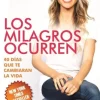 LOS MILAGROS OCURREN
