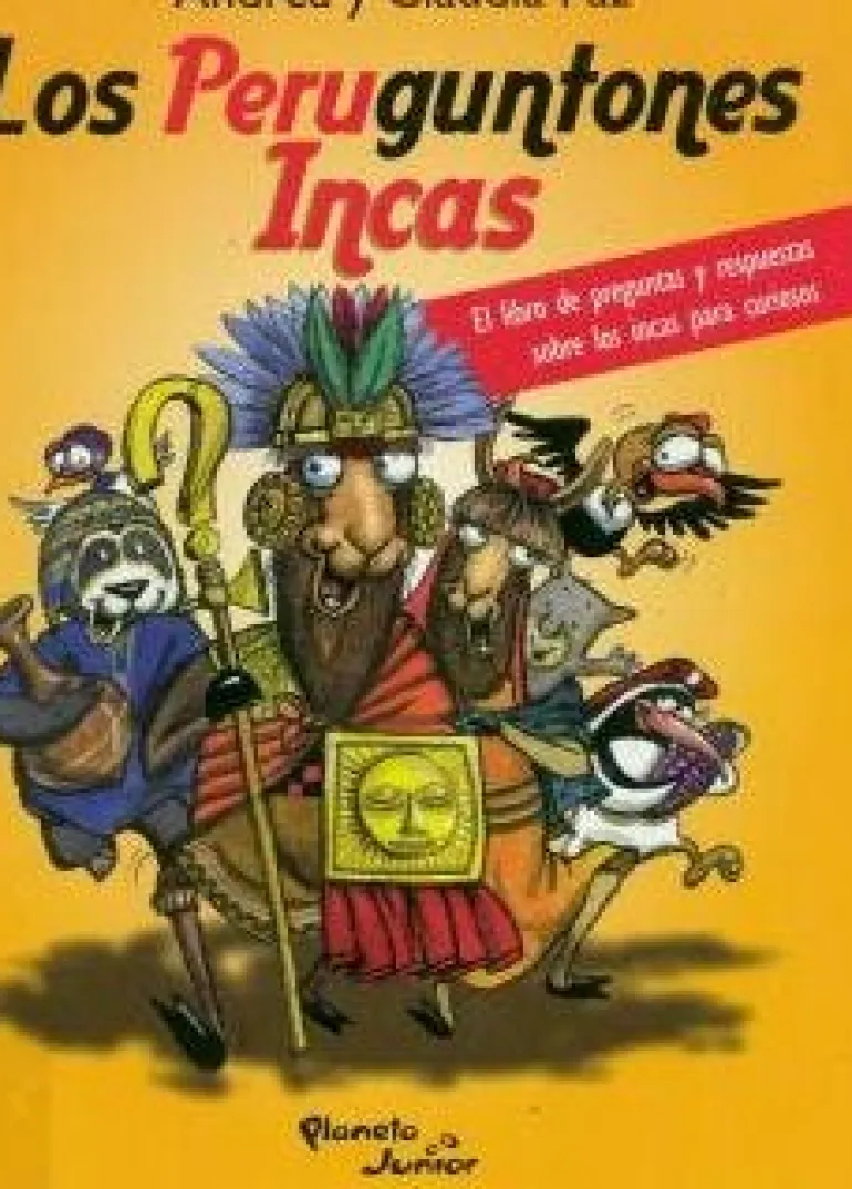 LOS PERUGUNTONES INCAS