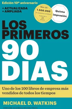 LOS PRIMEROS 90 DIAS